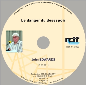 Le danger du d�sespoir - Edwards John