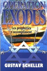 Illustration: Opération «EXODUS I» Les prophéties s'accomplissent