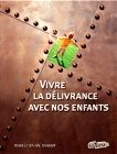 Illustration: Vivre la délivrance avec nos enfants
