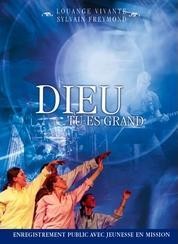 Illustration: Dieu tu es grand
