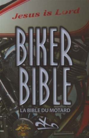 La Bible du Motard - Bible for the Nations