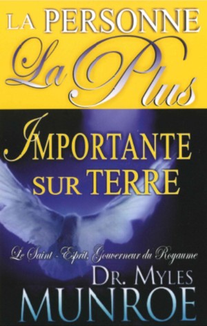 La personne la plus importante sur terre - Munroe Myles