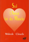 Seul l'amour fait des miracles - Chavda Mahesh