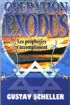 Illustration: Opration EXODUS I Les prophties s'accomplissent
