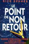 Le point de non retour - Renner Rick