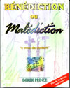 B�n�diction et mal�diction � vous de choisir - Prince Derek