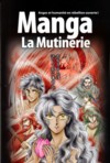 Illustration: MANGA LA MUTINERIE  - Volume 1