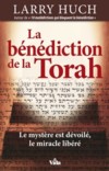 Illustration: La bndiction de la Torah - le mystre est dvoil, le miracle libr