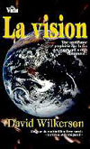 La vision - Wilkerson David