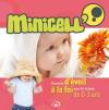 Illustration: CD Minicell'  Un programme dveil  la foi pour les 0-3 ans