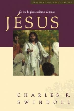 Illustration: Jésus, la vie la plus exaltante de toutes