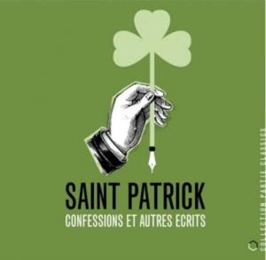 Illustration: St-Patrick   confessions et autres écrits 