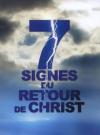 Illustration: DVD 7 signes du retour de Jsus-Christ