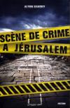 Illustration: Scne de crimes  Jrusalem