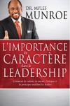 Illustration: L'importance du caractre dans le leadership