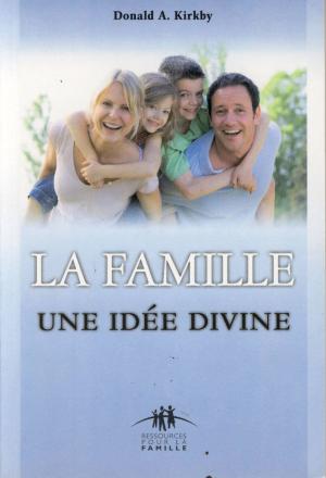 Illustration: LA FAMILLE une idée divine (1 ex.)