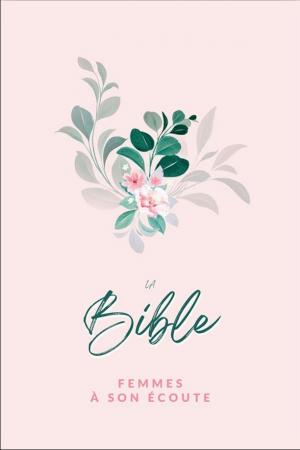 Illustration: Bible Femmes à son écoute (FASE) Fleur couverture semi-souple