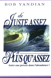 Illustration: De juste assez à plus qu'assez