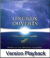 Illustration: Les cieux ouverts - Playback