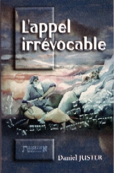 Illustration: L'appel irrévocable