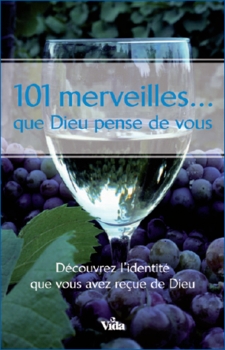 Illustration: 101 merveilles que Dieu pense de vous