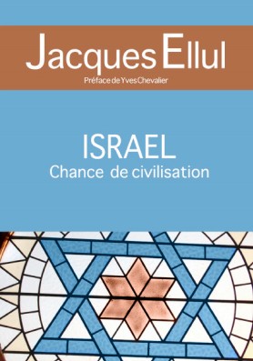 Illustration: Israël chance de civilisation