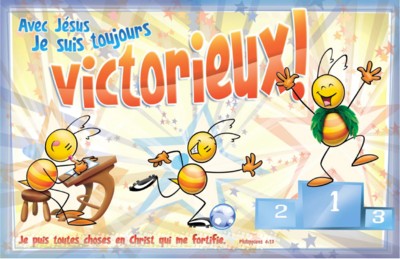 Illustration: Avec Jésus je suis toujours victorieux