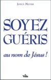 Illustration: Soyez guris au nom de Jsus!