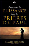 Illustration: Dcouvrez la puissance dans les prires de Paul