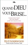 Illustration: Quand Dieu vous brise...