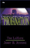 Illustration: La profanation  Lantchrist monte sur le trne (Tome 9)