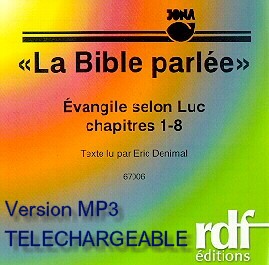 Illustration: Évangile selon Luc chapitres 1-8