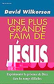 Illustration: Une plus grande faim de Jésus