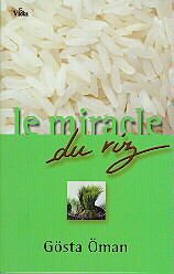 Illustration: Le miracle du riz
