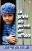 Illustration: La prière des parents est efficace