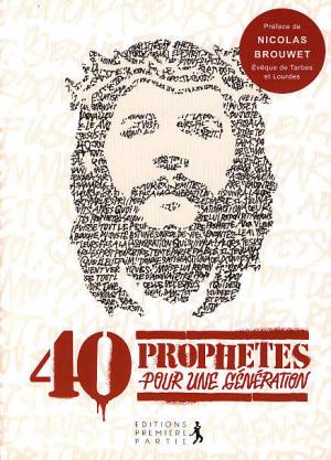 Illustration: 40 Prophètes pour une génération (Prix baissé -50%) (1 ex.)