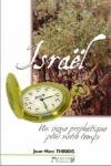 Illustration: Israël un signe prophétique pour notre temps