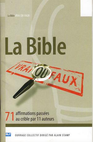 Illustration: La Bible, vrai ou faux  (1 ex.)
