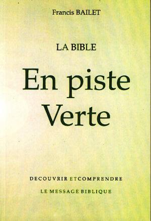 Illustration: La Bible en piste verte (1 ex.)