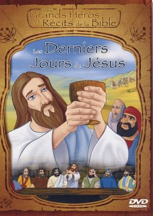 Illustration: Les derniers jours de Jésus DVD