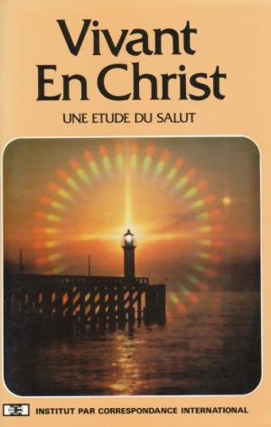 Illustration: Vivant en Christ - Un étude du salut (1 ex)