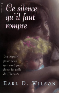 Ce silence qu'il faut rompre - Earl D. Wilson