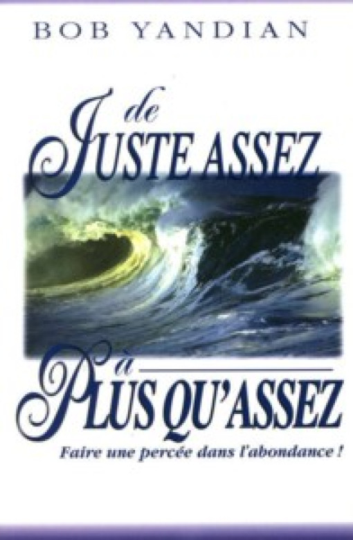 De juste assez à plus qu'assez - Bob Yandian