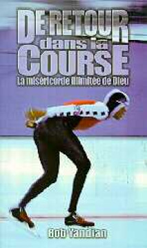 De retour dans la course - Bob Yandian
