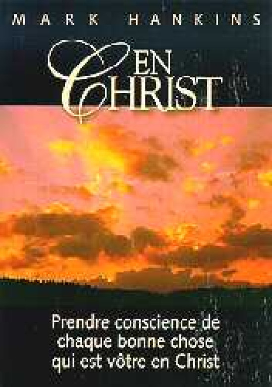 En Christ - Mark Hankins