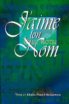J'aime ton nom - Tom et Linda Panci-McGowen
