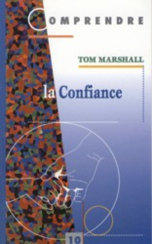 La confiance - Tom Marshall