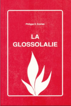 La glossolalie - Philippe Emirian