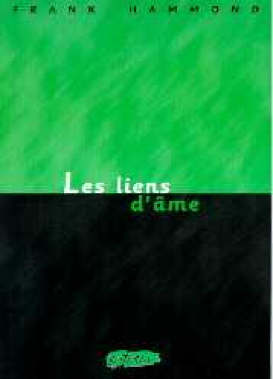 Les liens d'âmes - Frank Hammond