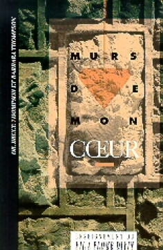 Murs de mon coeur - Bruce Thompson
